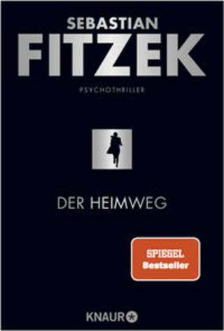 Buchcover Der Heimweg Sebastian Fitzek