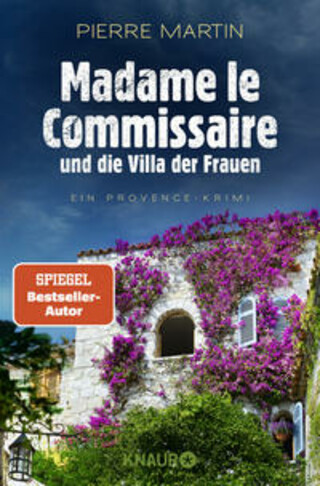 Buchcover Madame le Commissaire und die Villa der Frauen Pierre Martin