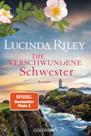 Buchcover Die verschwundene Schwester Lucinda Riley