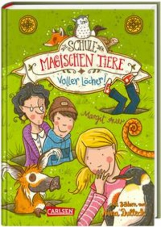 Buchcover Die Schule der magischen Tiere 2: Voller Löcher! Margit Auer