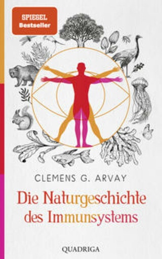 Buchcover Die Naturgeschichte des Immunsystems Clemens G. Arvay