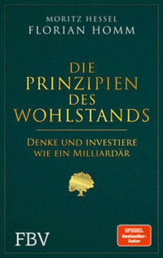 Buchcover Die Prinzipien des Wohlstands Florian Homm