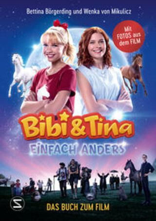 Buchcover Bibi & Tina - Einfach anders. Das Buch zum Film Bettina Börgerding