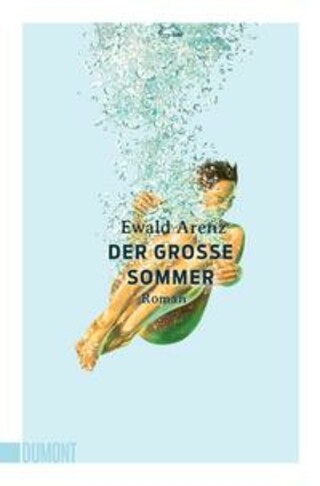 Buchcover Der große Sommer Ewald Arenz