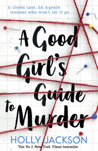 Buchcover A Good Girl's Guide to Murder Holly Jackson