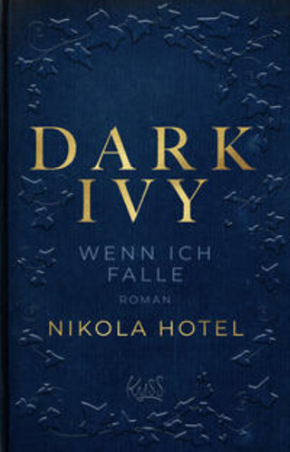 Buchcover Dark Ivy - Wenn ich falle Nikola Hotel