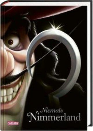 Buchcover Disney. Villains 9: Niemals Nimmerland Walt Disney