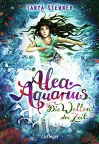 Buchcover Alea Aquarius 8. Die Wellen der Zeit Tanya Stewner