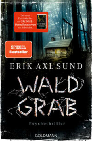 Buchcover Waldgrab Erik Axl Sund