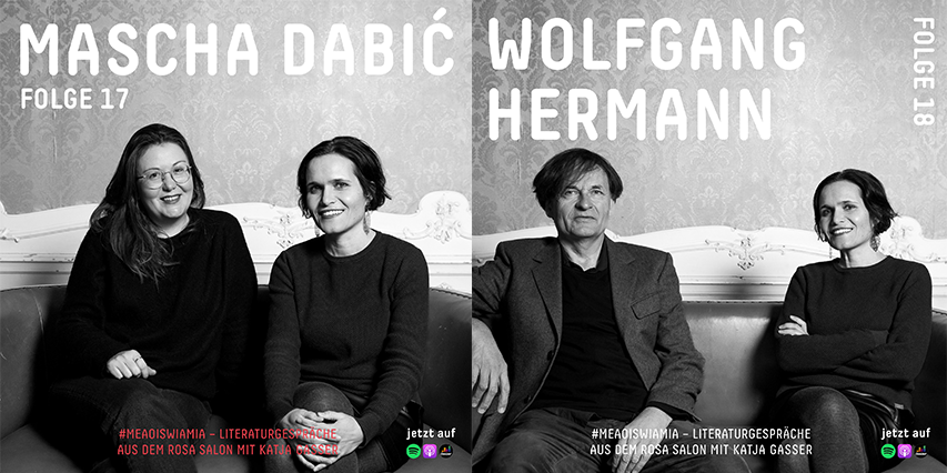 Neue Podcast Folgen mit Mascha Dabić und Wolfgang Hermann.