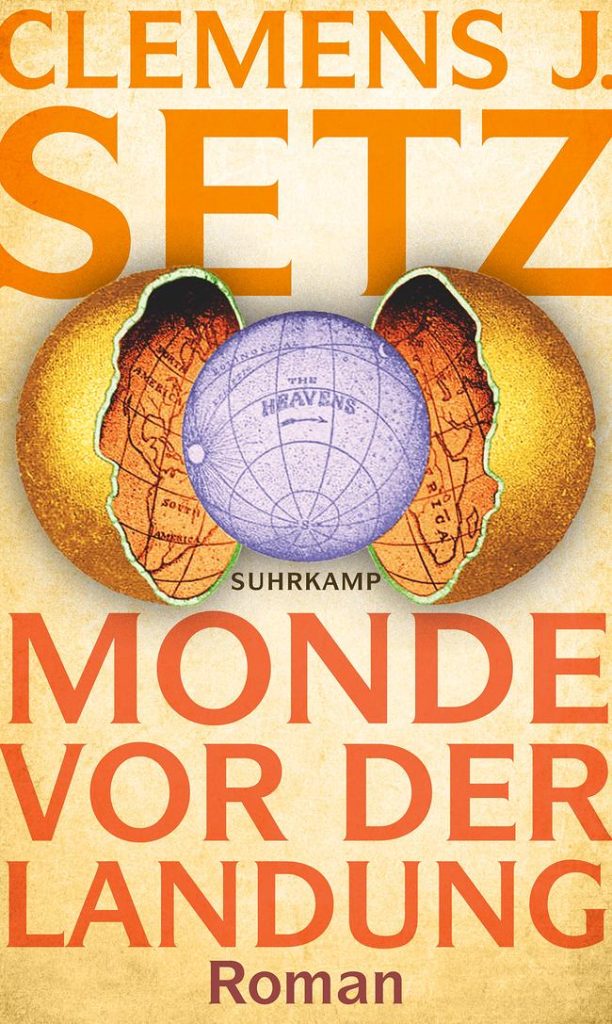 Clemens J. Setz - Monde vor der Landung (Suhrkamp). Foto (c) Suhrkamp