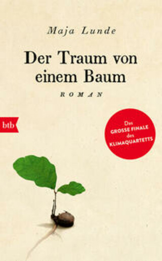 Buchcover Der Traum von einem Baum Maja Lunde