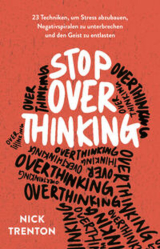Buchcover Stop Overthinking Nick Trenton