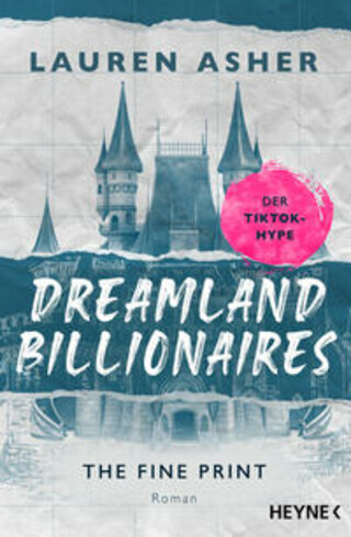 Buchcover Dreamland Billionaires - The Fine Print Lauren Asher