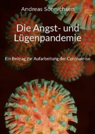 Buchcover Die Angst- und Lügenpandemie Andreas Sönnichsen