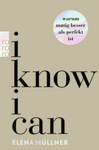 Buchcover I Know I Can Elena Müllner
