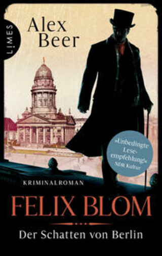 Buchcover Felix Blom. Der Schatten von Berlin Alex Beer