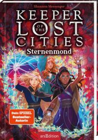 Buchcover Keeper of the Lost Cities - Sternenmond (Keeper of the Lost Cities 9) Shannon Messenger