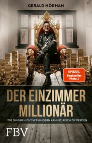 Buchcover Der Einzimmer-Millionär Gerald Hörhan