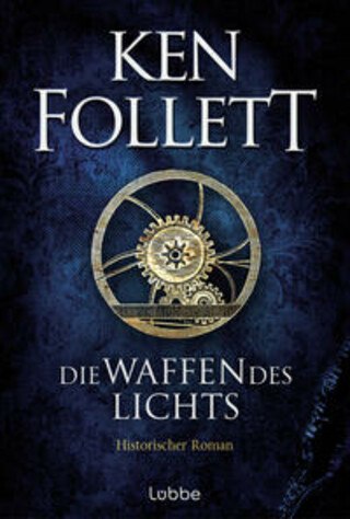 Buchcover Die Waffen des Lichts Ken Follett