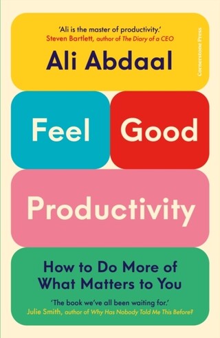 Buchcover Feel-Good Productivity Ali Abdaal