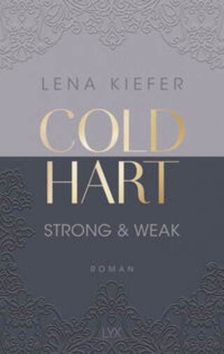 Buchcover Coldhart - Strong & Weak Lena Kiefer