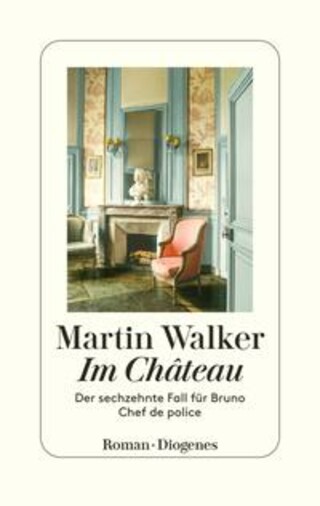 Buchcover Im Château Martin Walker