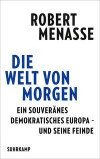 Buchcover Die Welt von morgen Robert Menasse