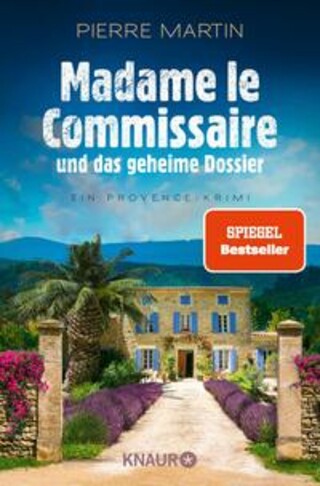 Buchcover Madame le Commissaire und das geheime Dossier Pierre Martin