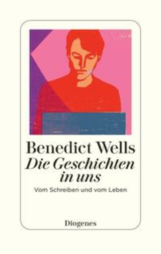 Buchcover Die Geschichten in uns Benedict Wells