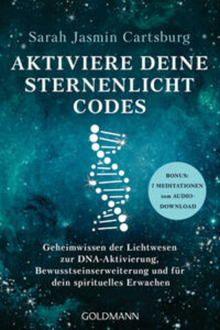 Buchcover Aktiviere deine Sternenlicht-Codes Sarah Jasmin Cartsburg