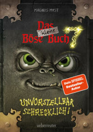 Buchcover Das kleine Böse Buch 7: Interaktiver Lesespaß ab 8 Jahren vom Spiegel-Bestseller-Autor! (Das kleine Böse Buch Magnus Myst